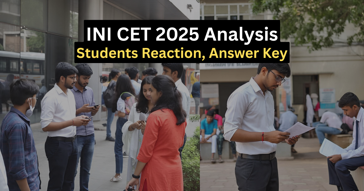 INICET 2025 Analysis, Cutoff, Answer key