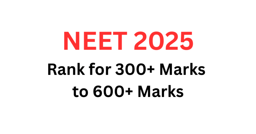 neet rank for 300+ marks