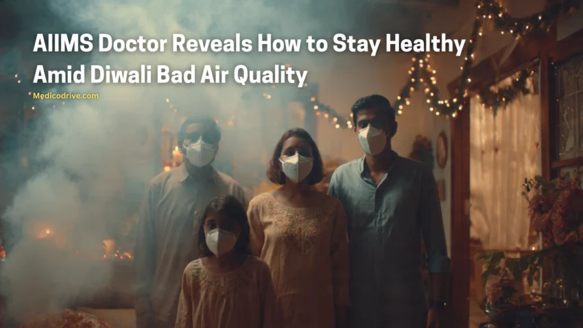 AIIMS Doctor Reveals How to Stay Healthy Amid Diwali Bad Air Quality
