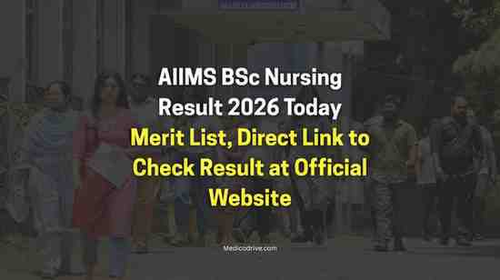 AIIMS BSc Nursing Result 2026 Today Merit List, Direct Link to Check Result at Official Website